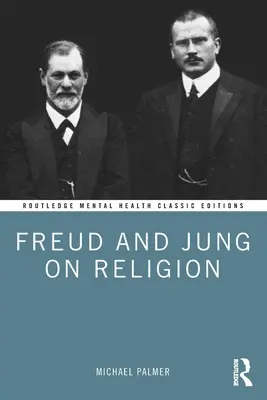 Freud a Jung o náboženstve - Freud and Jung on Religion