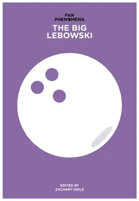 Fenomén fanúšikov: Big Lebowski - Fan Phenomena: The Big Lebowski