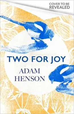 Dve pre radosť: Vychutnajte si vidiek na nespočetné množstvo spôsobov. - Two for Joy: The Myriad Ways to Enjoy the Countryside