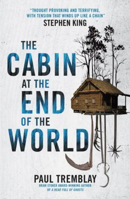 Chata na konci sveta (filmové vydanie) - Cabin at the End of the World (movie tie-in edition)