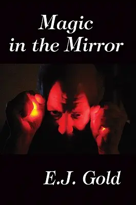 Mágia v zrkadle - Magic in the Mirror
