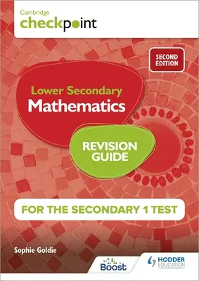 Cambridge Checkpoint Lower Secondary Mathematics Revision Guide for the Secondary 1 Test 2. vydanie - Cambridge Checkpoint Lower Secondary Mathematics Revision Guide for the Secondary 1 Test 2nd Edition