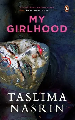 Moje dievčenské obdobie - My Girlhood