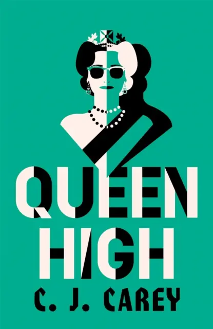 Queen High - Mrazivý historický triler od uznávaného autora knihy WIDOWLAND - Queen High - Chilling historical thriller from the acclaimed author of WIDOWLAND