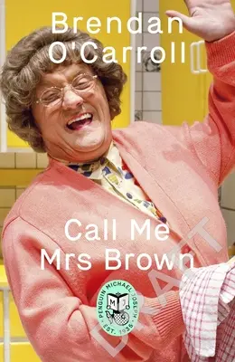 Volajte ma pani Brownová - Call Me Mrs Brown