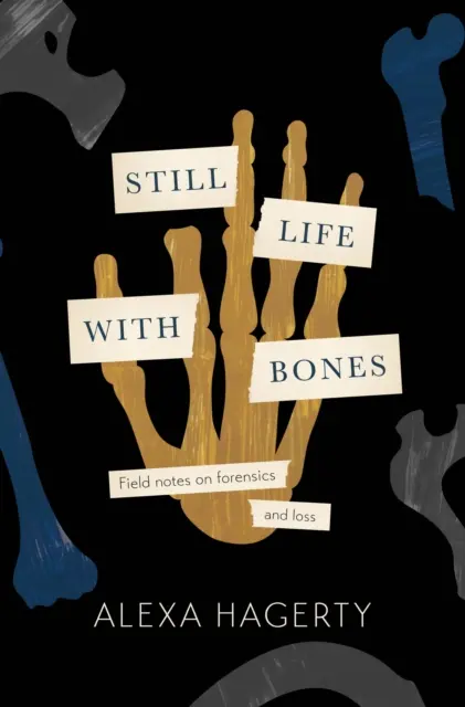 Zátišie s kosťami: Vyzývam vás, aby ste sa nedojali“ - Sue Blacková: Genocida, súdne lekárstvo a to, čo zostáva - Still Life with Bones: Genocide, Forensics, and What Remains - 'I defy you not to be moved' - Sue Black