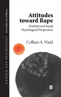 Postoje k znásilneniu - feministické a sociálnopsychologické perspektívy - Attitudes toward Rape - Feminist and Social Psychological Perspectives