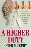Vyššia povinnosť - Higher Duty