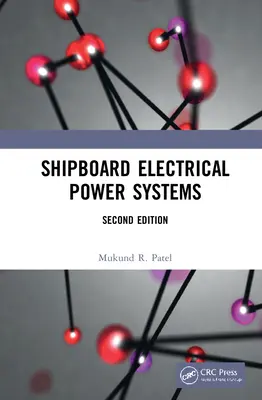 Lodné elektrické napájacie systémy - Shipboard Electrical Power Systems