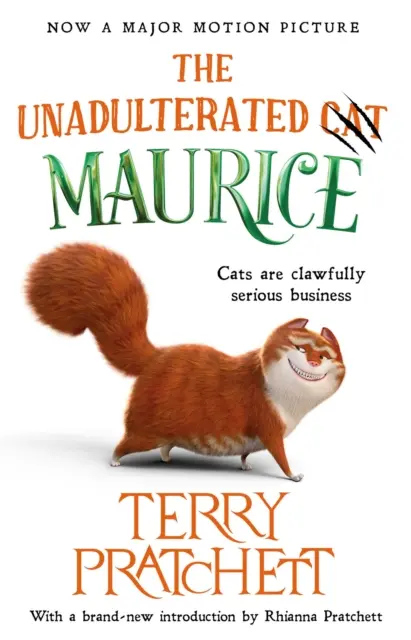 Nefalšovaný kocúr - edícia Úžasný Maurice - Unadulterated Cat - The Amazing Maurice Edition
