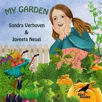Moja záhrada - My Garden