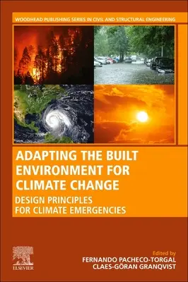 Prispôsobenie zastavaného prostredia klimatickým zmenám: Zásady navrhovania pre mimoriadne klimatické situácie - Adapting the Built Environment for Climate Change: Design Principles for Climate Emergencies