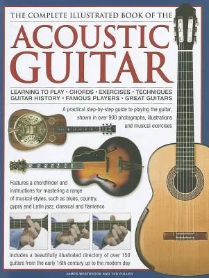 Kompletná ilustrovaná kniha o akustickej gitare - Complete Illustrated Book of the Acoustic Guitar