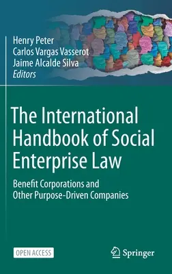Medzinárodná príručka práva sociálnych podnikov: Benefit Corporations and Other Purpose-Driven Companies - The International Handbook of Social Enterprise Law: Benefit Corporations and Other Purpose-Driven Companies