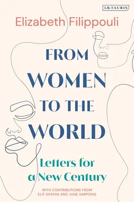 Od žien k svetu: Listy pre nové storočie - From Women to the World: Letters for a New Century