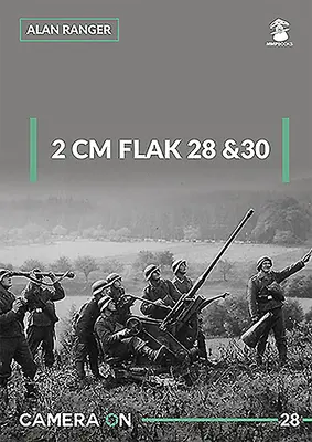 2 CM Flak 28 a 30 - 2 CM Flak 28 & 30