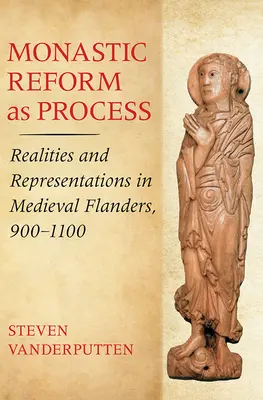 Kláštorná reforma ako proces - Monastic Reform as Process