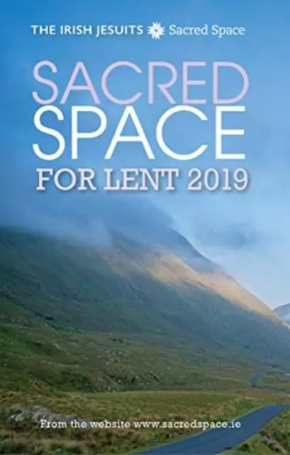 Posvätný priestor pre pôst 2019 - Sacred Space for Lent 2019