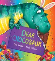 Vážený Chocosaur - Dear Chocosaur