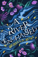 Začarovaná rieka - River Enchanted