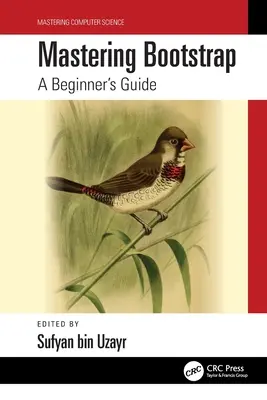 Ovládanie Bootstrapu: Sprievodca pre začiatočníkov - Mastering Bootstrap: A Beginner's Guide