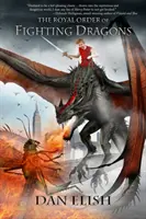 Kráľovský rád bojových drakov - Royal Order of Fighting Dragons