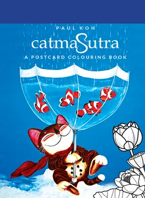 Catmasutra: Pohľadnicová omaľovánka - Catmasutra: A Postcard Colouring Book