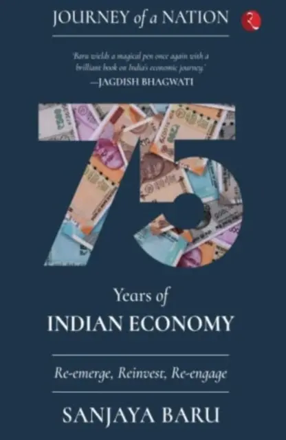 CESTA NÁRODA - 75 ROKOV INDICKÉHO HOSPODÁRSTVA - JOURNEY OF A NATION - 75 YEARS OF INDIAN ECONOMY