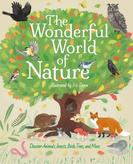 Nádherný svet prírody - Objavte zvieratá, hmyz, vtáky, stromy a ďalšie - Wonderful World of Nature - Discover Animals, Insects, Birds, Trees, and More