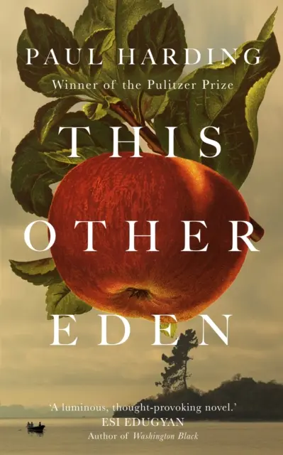 Tento iný raj - nový román od držiteľa Pulitzerovej ceny - This Other Eden - The new novel from the winner of the Pulitzer Prize