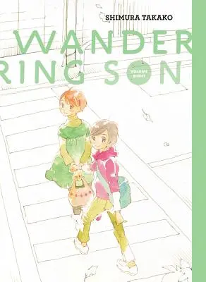 Putovanie syna: Osmy zväzok - Wandering Son: Volume Eight