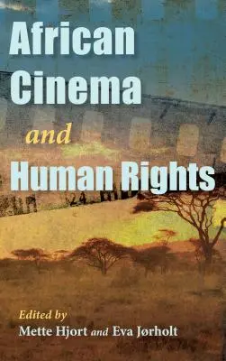 Africká kinematografia a ľudské práva - African Cinema and Human Rights