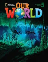 Náš svet 5: Pracovný zošit - Our World 5: Workbook