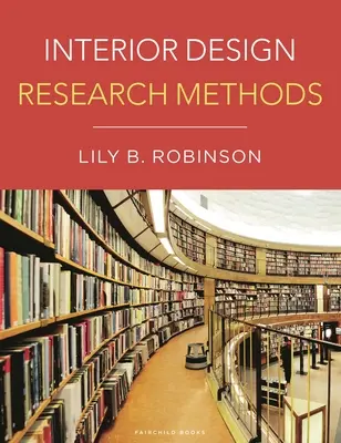 Výskumné metódy interiérového dizajnu - Interior Design Research Methods