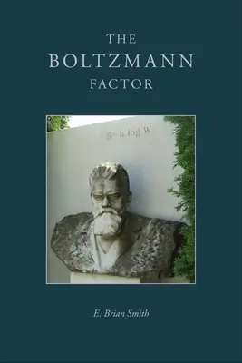 Boltzmannov faktor - The Boltzmann Factor