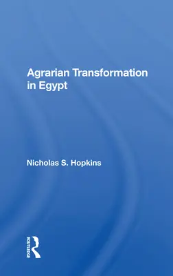 Agrárna transformácia v Egypte - Agrarian Transformation in Egypt