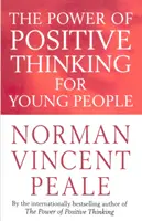Sila pozitívneho myslenia pre mladých ľudí - Power Of Positive Thinking For Young People