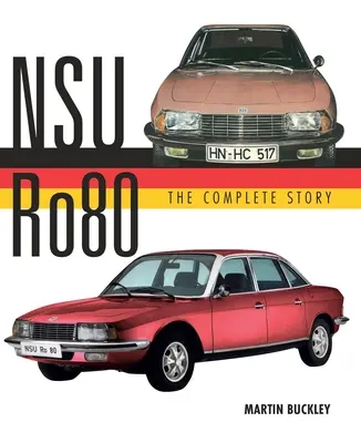 Nsu Ro80 - Kompletný príbeh - Nsu Ro80 - The Complete Story