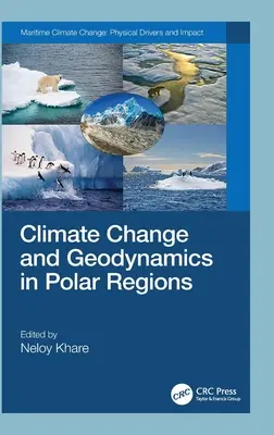 Zmena klímy a geodynamika v polárnych oblastiach - Climate Change and Geodynamics in Polar Regions