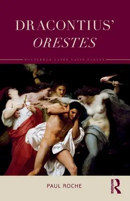 Dracontiov Orestes - Dracontius' Orestes