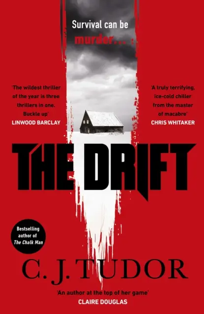 Drift - nový mrazivý román z bestselleru Sunday Times - Drift - The spine-chilling new novel from the Sunday Times bestseller