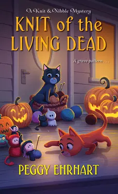Pletenie živých mŕtvych - Knit of the Living Dead