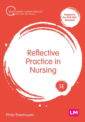 Reflexívna prax v ošetrovateľstve - Reflective Practice in Nursing