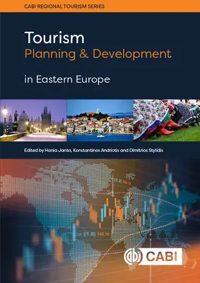 Plánovanie a rozvoj cestovného ruchu vo východnej Európe - Tourism Planning and Development in Eastern Europe