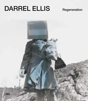 Darrel Ellis: Regenerácia - Darrel Ellis: Regeneration