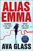 Chase - prvá kniha série Alias Emma - Chase - Book One in the Alias Emma series