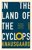 V krajine kyklopov - Eseje - In the Land of the Cyclops - Essays
