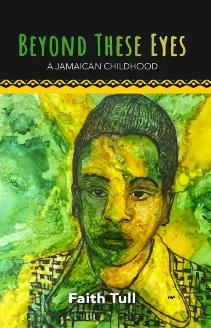 Za týmito očami - Jamajské detstvo - Beyond These Eyes - A Jamaican Childhood