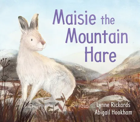 Zajačica Maisie - Maisie the Mountain Hare