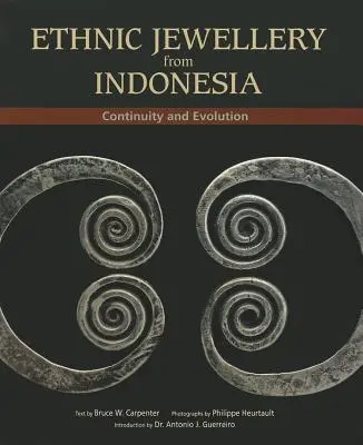 Etnické šperky z Indonézie: Kontinuita a vývoj - Ethnic Jewellery from Indonesia: Continuity and Evolution